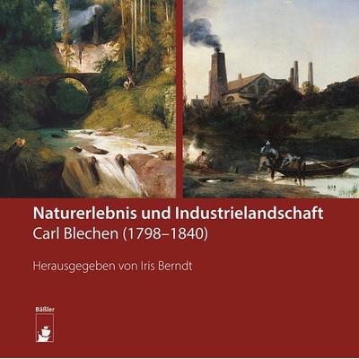 Naturerlebnis und Industrielandschaft, Taschenbuch von Kathleen Löwe,Carsten Seifert,Anna Marie Pfäfflin, Hendrik Bäßler verlag, berlin