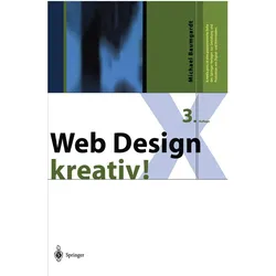 Web Design kreativ!, Ratgeber von Michael Baumgardt