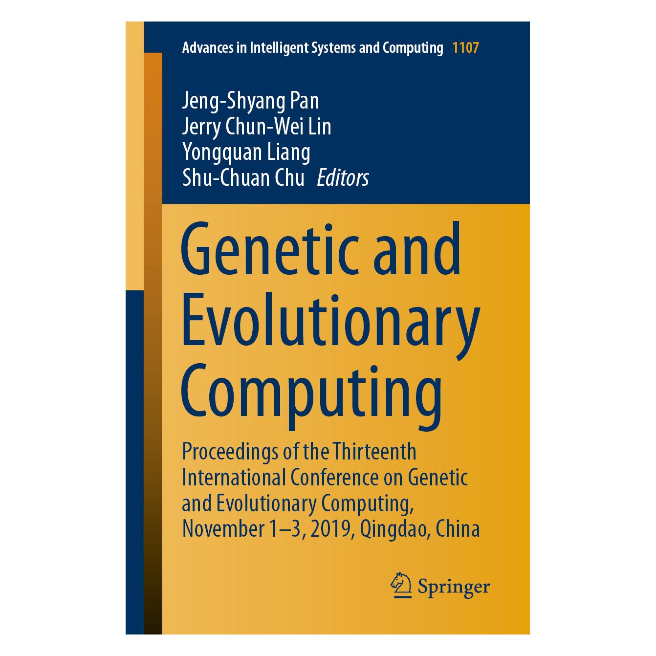 Springer Genetic and Evolutionary Computing (Englisch, Softcover, Jeng-Shyang Pan, Jerry Chun-Wei Lin, Shu-Chuan Chu, Yongquan Liang) (56126671)