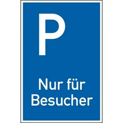 Schild I Parkplatzschild Nur für Besucher, spitze Ecken, Kunststoff, 250x400mm