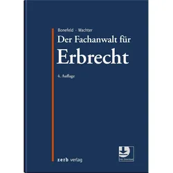 Der Fachanwalt für Erbrecht, Fachbücher von Thomas Wachter, Michael Bonefeld
