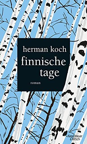 Herman Koch - Finnische Tage: Roman - Preis vom 09.10.2026 07:28:09 h