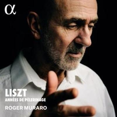 Liszt: Ann'es de p¿lerinage - Roger Muraro, CD