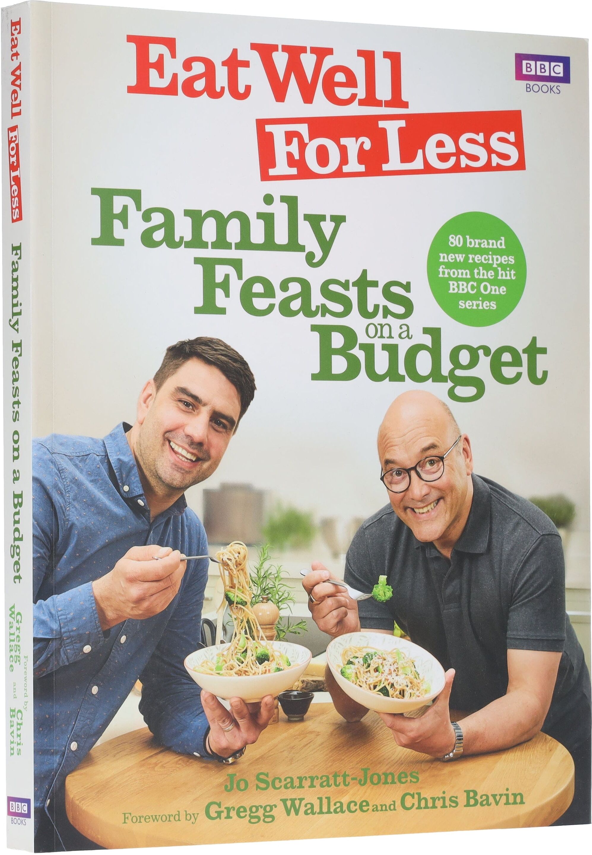 Eat Well for Less: Family Feasts on a Budget Book By Jo Scarratt-Jones - Paperback BBC Books