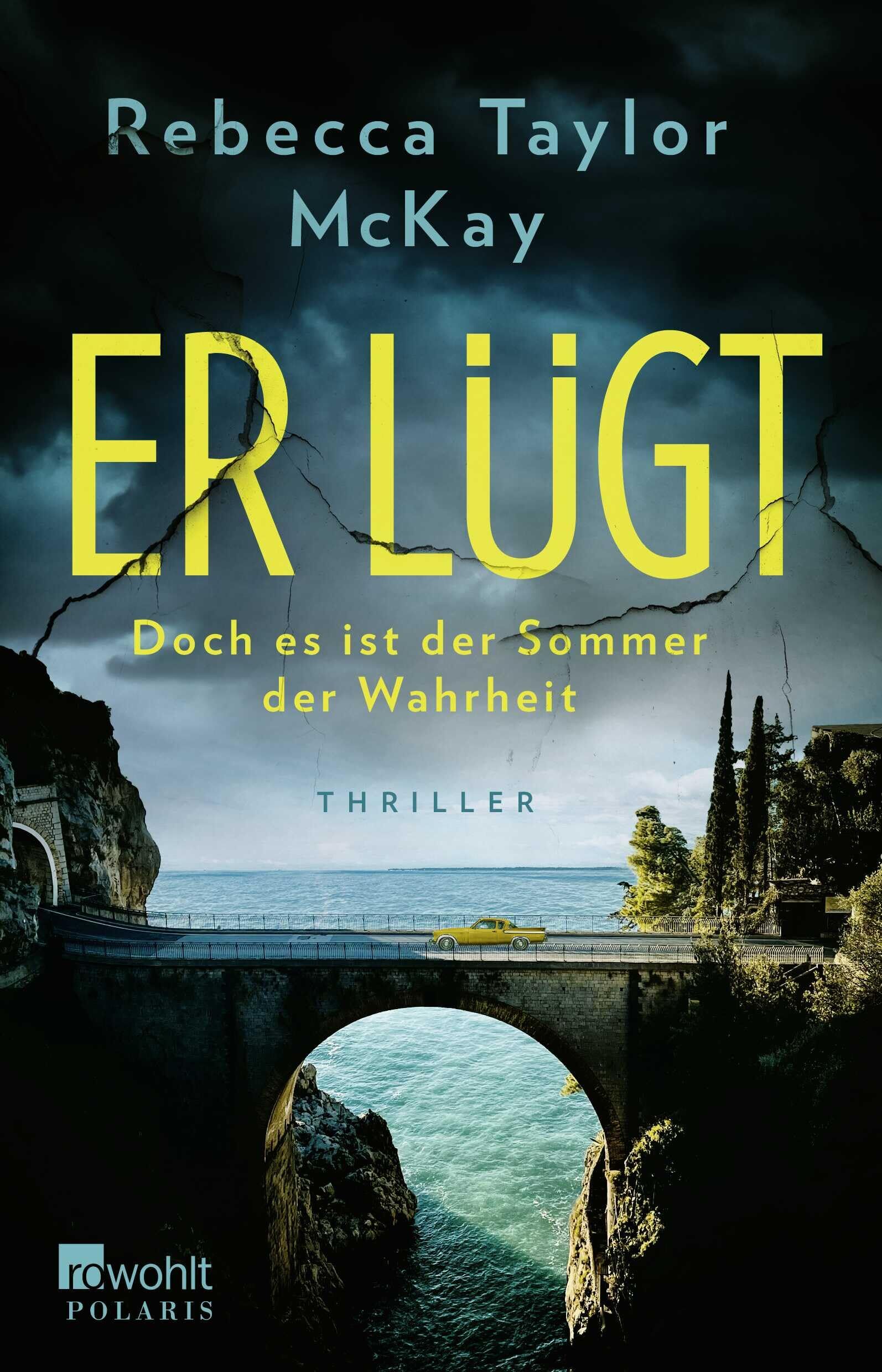 Rebecca Taylor McKay - Er lügt - Preis vom 10.10.2026 11:48:34 h