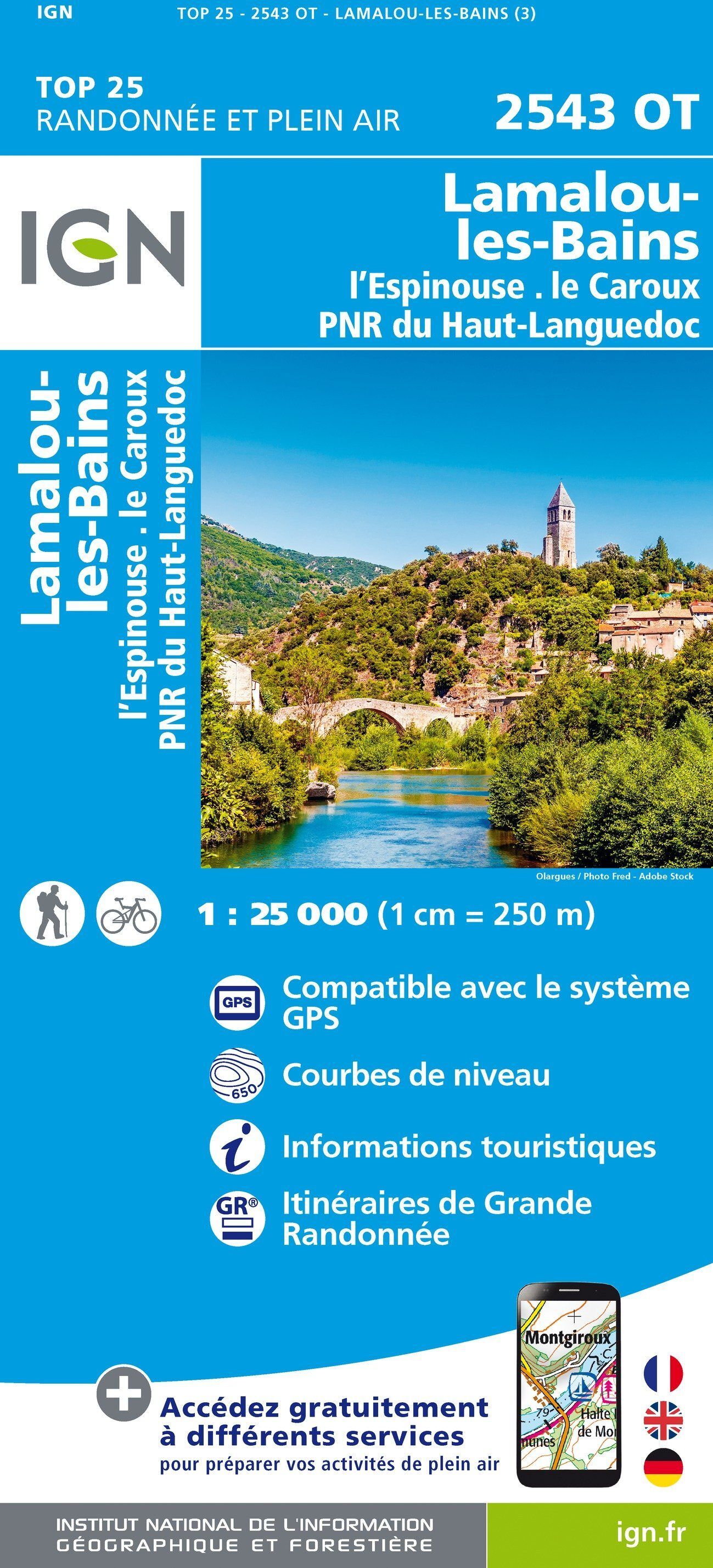 Carte de randonnée IGN TOP 25 n° 2543 OT - Lamalou-les-Bains, L'Espinouse, Le Caroux, PNR du Haut-Languedoc