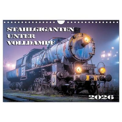 Stahlgiganten unter Dampf (Wandkalender 2027 DIN A4 quer), CALVENDO Monatskalender