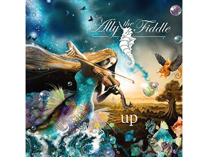 Ally The Fiddle - Up