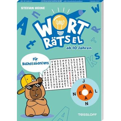 Worträtsel für Buchstabenfans, Taschenbuch von Stefan Heine, Tessloff Verlag Ragnar Tessloff GmbH & Co. KG, 978-3-7886-4817-6