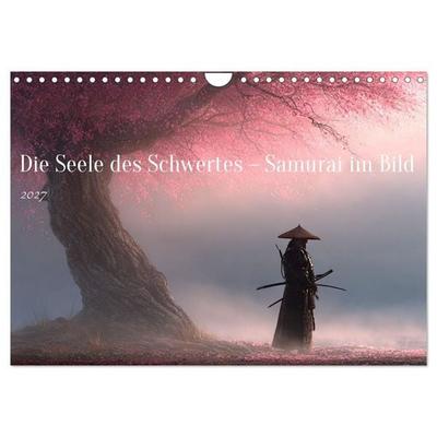 Die Seele des Schwertes – Samurai im Bild (Wandkalender 2027 DIN A4 quer), CALVENDO Monatskalender