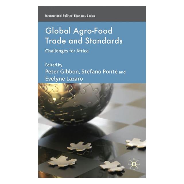 Palgrave Macmillan Uk Global Agro-Food Trade and Standards (Englisch) (63031589)