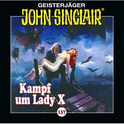 Folge 137: Kampf um Lady X. Teil 2 von 2 - Jason Dark, Audio, 9783838793993