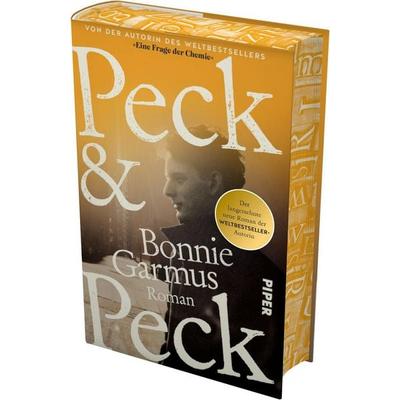 Peck & Peck, Gebundene Ausgabe von Bonnie Garmus, Piper, 978-3-492-07511-4