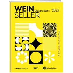 Weinseller 2025, Ratgeber von Chandra Kurt