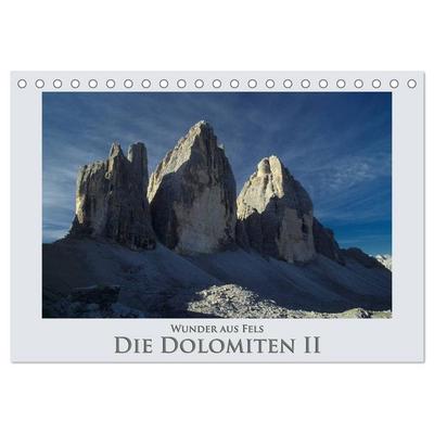 Wunder aus Fels - Die Dolomiten II (Tischkalender 2026 DIN A5 quer), CALVENDO Monatskalender
