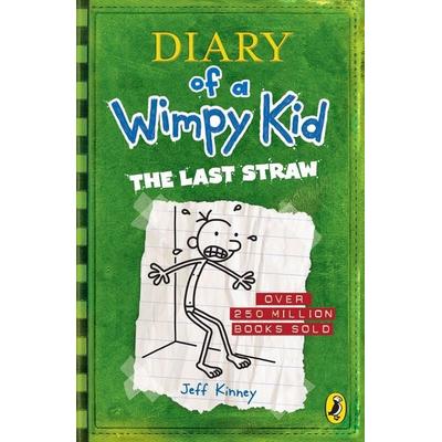 Diary of a Wimpy Kid 03. The Last Straw, Taschenbuch von Jeff Kinney, Penguin Books Ltd