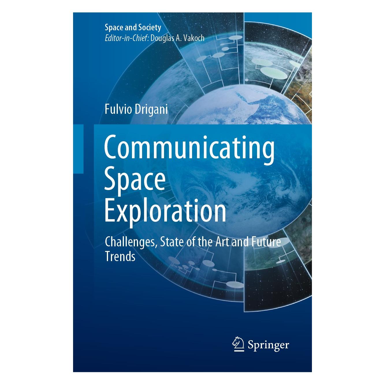 Springer Drigani:Communicating Space Exploration (Englisch, Hardcover, Fulvio Drigani) (9783030332112)