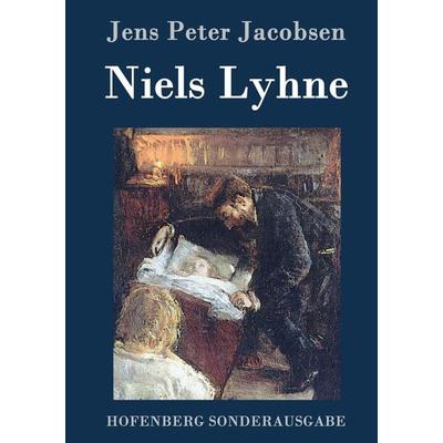 Niels Lyhne, Gebundene Ausgabe von Jens Peter Jacobsen, Hofenberg, 978-3-8430-9365-1