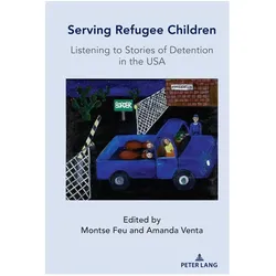 Serving Refugee Children, Fachbücher von Montse Feu, Amanda Venta