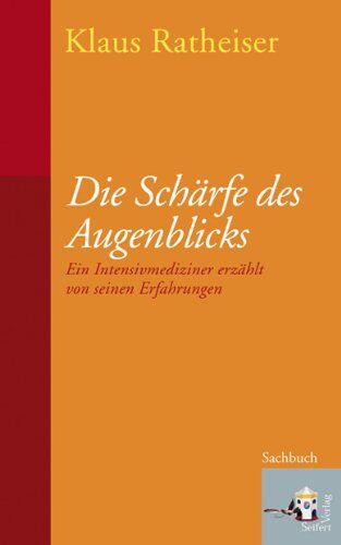 Klaus Ratheiser - Die Schärfe des Augenblicks - Preis vom 12.10.2026 11:37:12 h