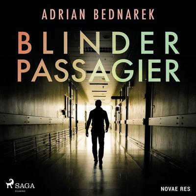 Blinder Passagier - Adrian Bednarek, Audio, 9788728487532