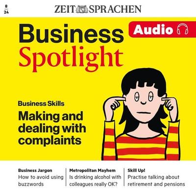Business Englisch lernen Audio – Beschwerden vorbringen und damit umgehen - Melita Cameron-Wood, Audio, 4099995626209