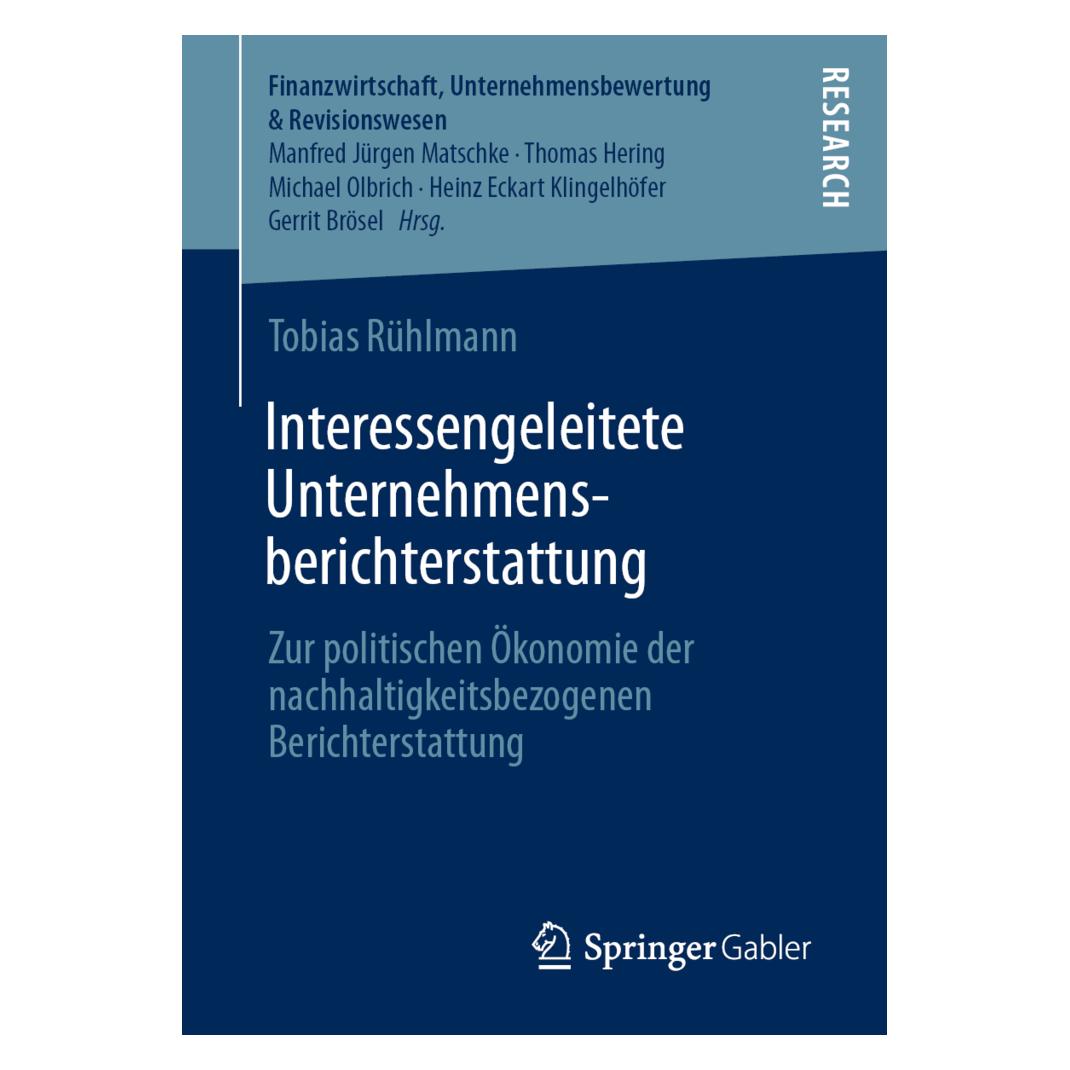 Springer Interessengeleitete Unternehmensberichterstattung (Deutsch, Softcover, Tobias Rühlmann) (39017536)