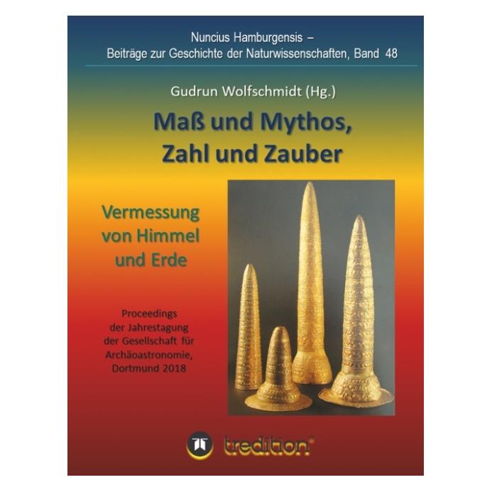 Bod Wolfschmidt:MaÃ und Mythos, Zahl und Za (Deutsch, Hardcover, Gudrun Wolfschmidt) (67868050)