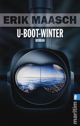 Erik Maasch - U-Boot-Winter (Ein Arne-Thomsen-Roman) - Preis vom 30.09.2026 09:01:18 h