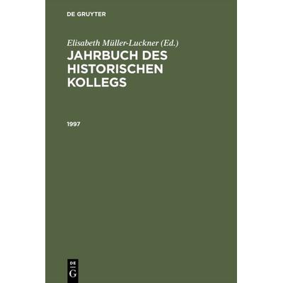 1997, Gebundene Ausgabe von Lothar Gall, De Gruyter, 978-3-486-56375-7