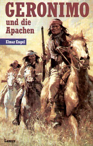Elmar Engel - Geronimo und die Apachen - Preis vom 14.10.2026 23:07:16 h