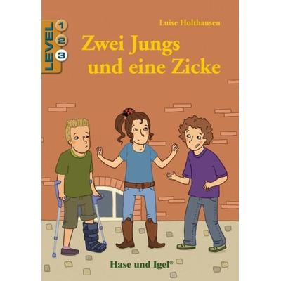 Zwei Jungs und eine Zicke / Level 3, Taschenbuch von Luise Holthausen, Hase und Igel Verlag, 978-3-86316-058-6