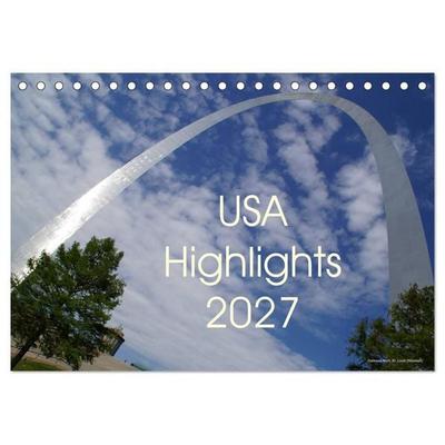 USA Highlights 2027 (Tischkalender 2027 DIN A5 quer), CALVENDO Monatskalender