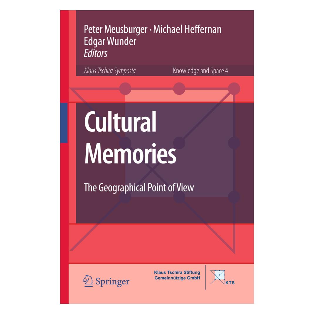 Springer Cultural Memories (Englisch, Softcover, Edgar Wunder, Michael Heffernan, Peter Meusburger) (55523280)