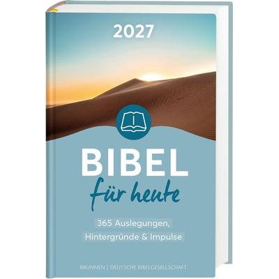 Bibel für heute 2027, Gebundene Ausgabe von , Deutsche Bibelgesellschaft, 978-3-438-06155-3
