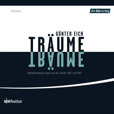 Träume - Günter Eich, Audio, 9783844509045