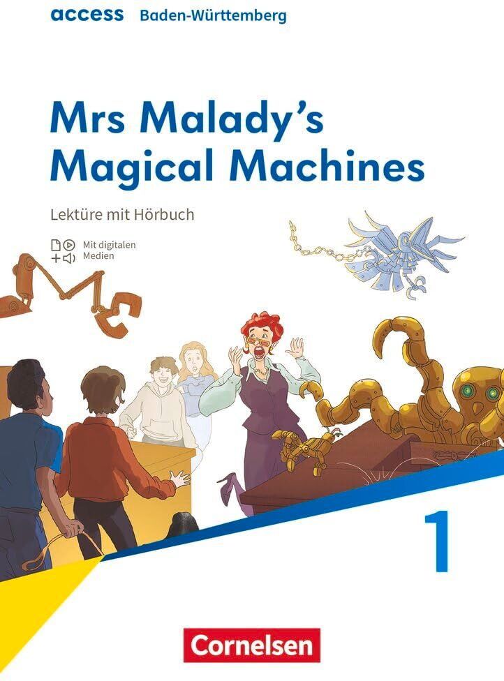 Access - Baden-Württemberg - Ausgabe 2025 - Band 1: 5. Schuljahr: Mrs Malady’s Magical Machines - Lektüre - Mit Hörbuch - Preis vom 07.10.2026 11:45:10 h