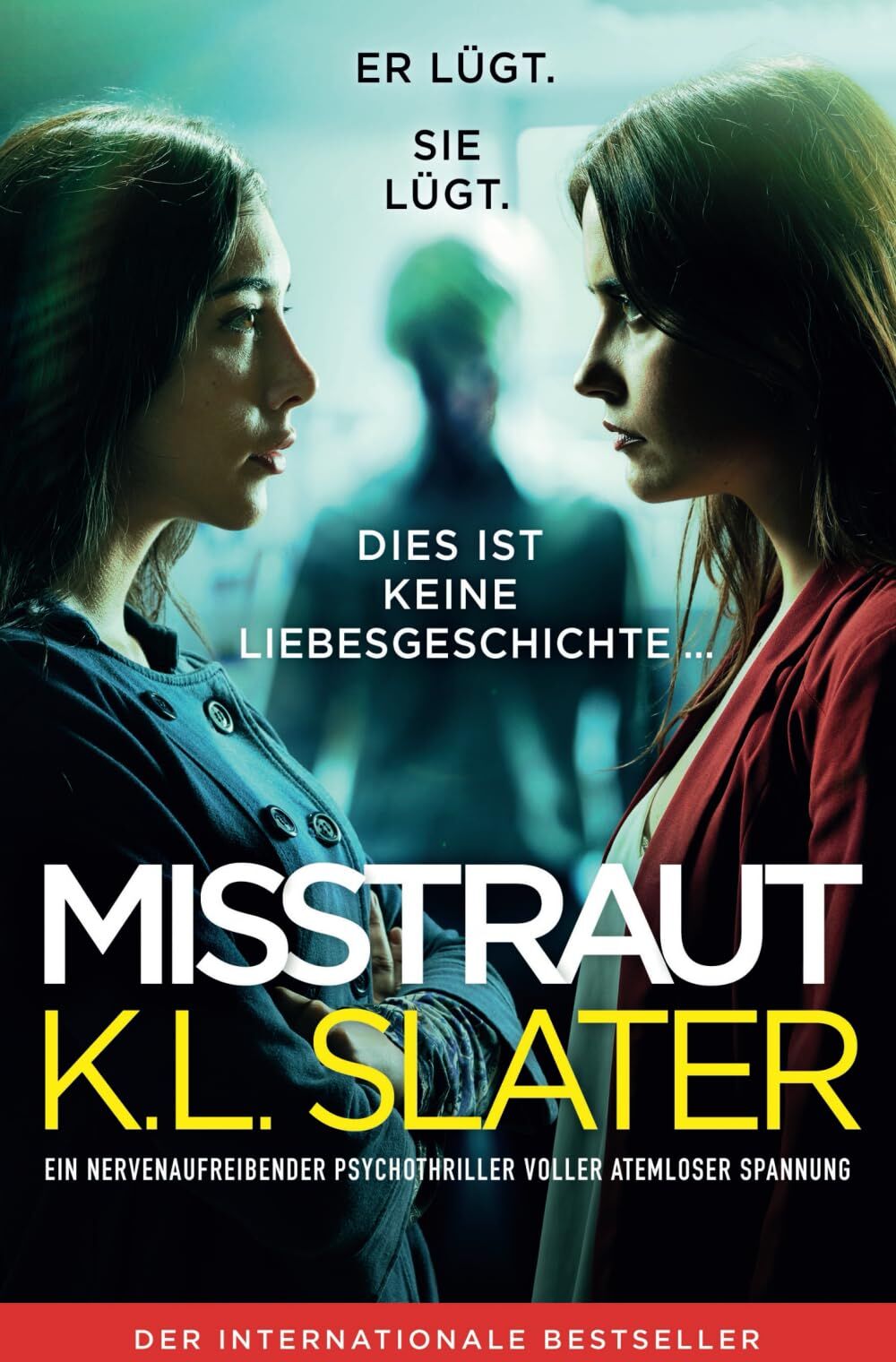 K.L. Slater - Misstraut: Ein nervenaufreibender Psychothriller voller atemloser Spannung - Preis vom 04.10.2026 03:51:26 h