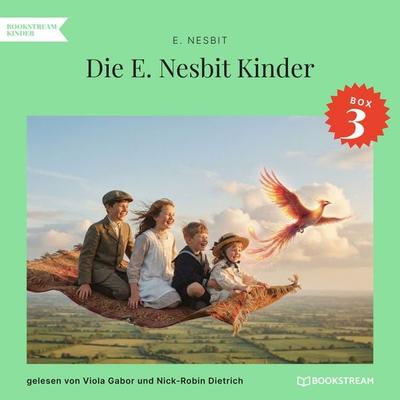 Die E. Nesbit Kinder-Box 3 - Edith Nesbit, Audio, 9783711963345