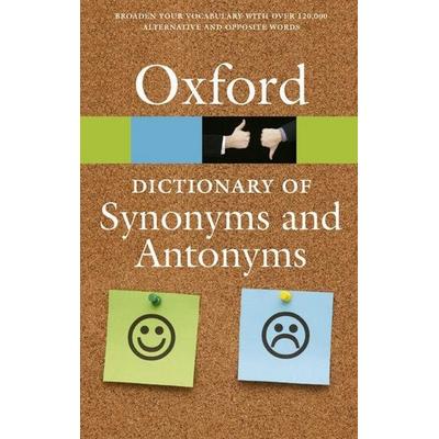 The Oxford Dictionary of Synonyms and Antonyms, Taschenbuch von Oxford Languages, Oxford University Press