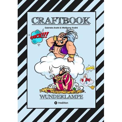 CRAFTBOOK - 100 MAGISCHE MOTIVE AUS DEM MORGENLAND - ORIENT - DSCHINN - FLASCHENGEIST - FLIEGENDER TEPPICH - RÄTSEL, Taschenbuch von Gabriele