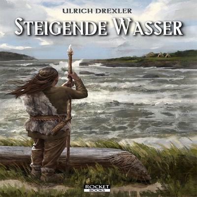 Steigende Wasser - Ulrich Drexler, Audio, 9783946502975