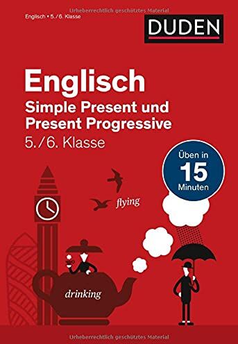 Birgit Hock - Englisch in 15 Min - Simple Present und Present Progressive 5./6. Klasse (Duden - In 15 Minuten) - Preis vom 06.10.2026 07:26:00 h