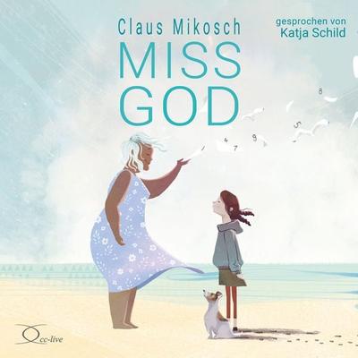 Miss God - Claus Mikosch, Audio, 9783956167584