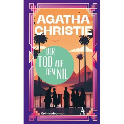 Der Tod auf dem Nil, Gebundene Ausgabe von Agatha Christie, Atlantik Verlag, 978-3-455-01916-2