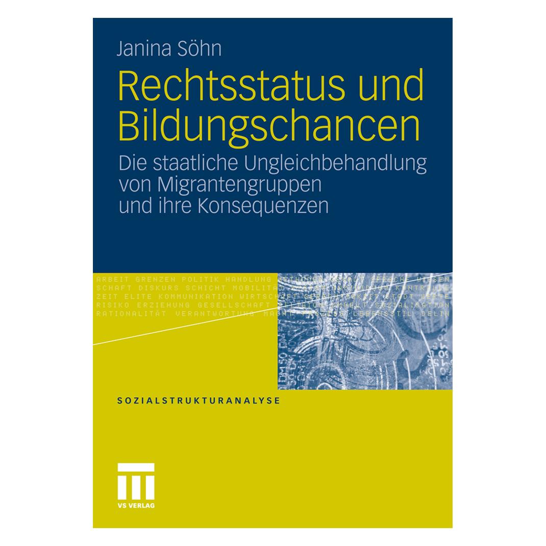 VS Rechtsstatus und Bildungschancen (Deutsch, Softcover, Janina Söhn) (7216592)