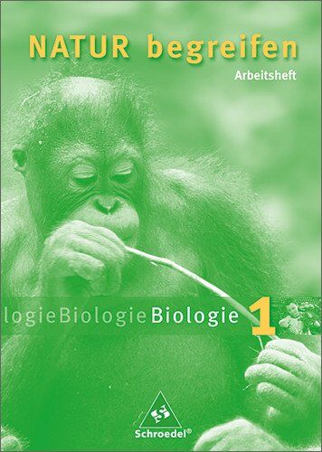 Volker Leuoth - Natur begreifen Biologie - Ausgabe 2003: Arbeitsheft 1 Lernstufen 5/6 - Preis vom 13.10.2026 19:28:25 h