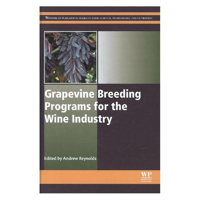 Woodhead Publishing Grapevine Breeding Programs for the Win (Englisch, Hardcover, Andrew G. Reynolds) (41251023)