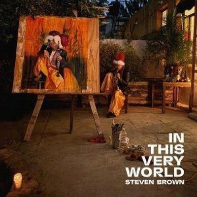 In This Very World - Steven brown, CD