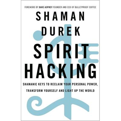Spirit Hacking, Taschenbuch von Shaman Durek, Hodder And Stoughton